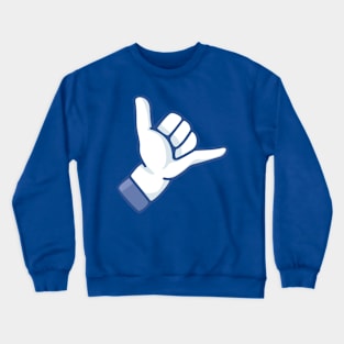 Shaka Like Crewneck Sweatshirt